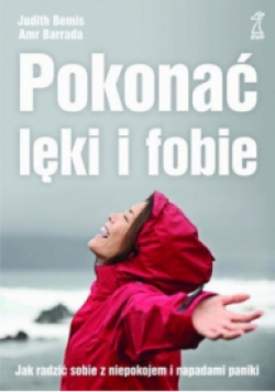 Pokonać lęki i fobie