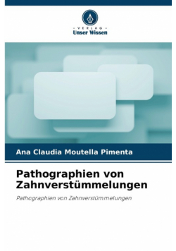 Pathographien von Zahnverstümmelungen