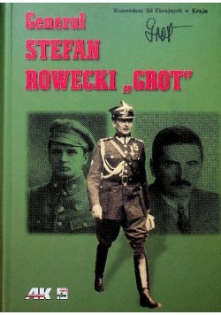 Generał Stefan Rowecki Grot
