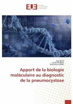 Apport de la biologie moléculaire au diagnostic de la pneumocystose