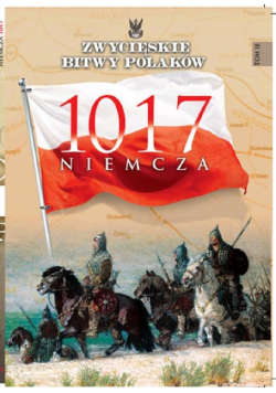 Niemcza 1017 ZWYCIĘSKIE BITWY POLAKÓW