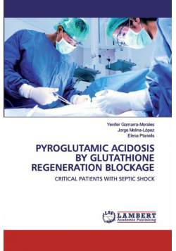 Pyroglutamic Acidosis By Glutathione Regeneration Blockage