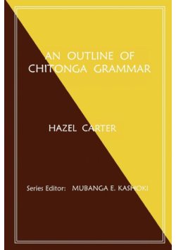 An Outline of Chitonga Grammar