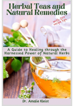 Herbal Teas and Natural Remedies