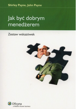 Jak być dobrym menedżerem