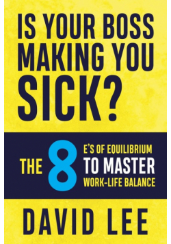 Is Your Boss Making You Sick?