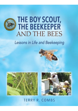 The Boy Scout, The Beekeeper and The Bees