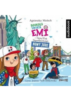 Emi i Tajny Klub Superdziewczyn Nowy Jork Audiobook
