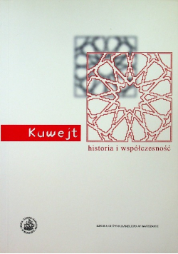 Kuwejt  historia i współczesność