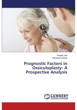 Prognostic Factors in Ossiculoplasty