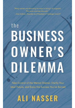 The Business Owner's Dilemma