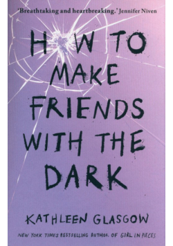 How to Make Friends With the Dark