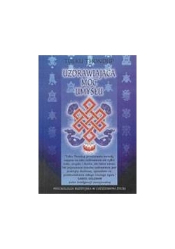 Uzdrawiająca moc umysłu