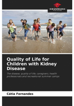 Quality of Life for Children with Kidney Disease