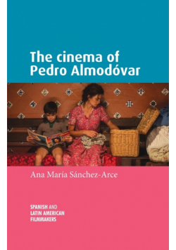 The cinema of Pedro Almodóvar
