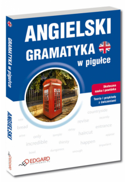 Angielski Gramatyka w pigułce