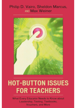 Hot-Button Issues for Teachers
