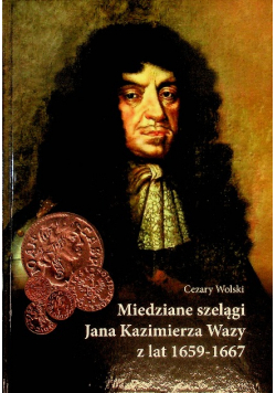 Miedziane szelągi Jana Kazimierza Wazy
