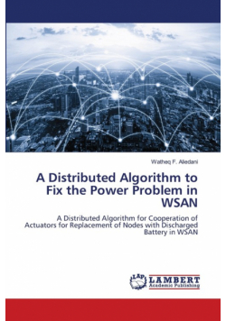 A Distributed Algorithm to Fix the Power Problem in WSAN