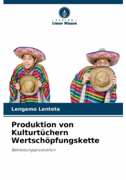 Produktion von Kulturtüchern Wertschöpfungskette