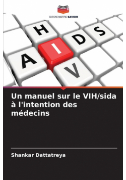 Un manuel sur le VIH/sida à l'intention des médecins
