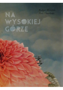 Na wysokiej górze