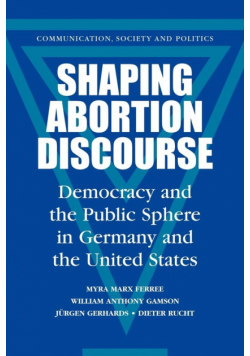 Shaping Abortion Discourse