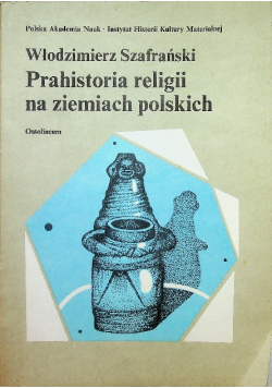 Prahistoria religii na ziemiach polskich