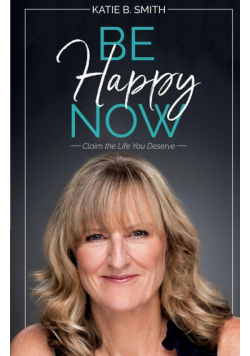 Be Happy Now