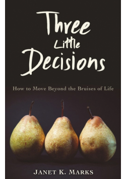 Three Little Decisions