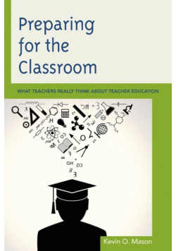 Preparing for the Classroom