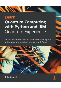 Learn Quantum Computing with Python and IBM Quantum Experience