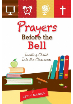 Prayers Before the Bell