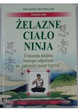Żelazne ciało Ninja