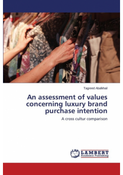 An assessment of values concerning luxury brand purchase intention