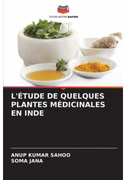 L'étude De Quelques Plantes Médicinales En Inde