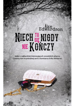 Niech się nigdy nie kończy