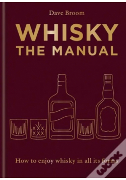 Whisky The Manual