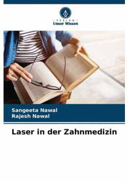 Laser in der Zahnmedizin