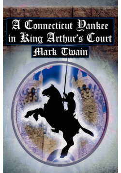 A Connecticut Yankee in King Arthur's Court