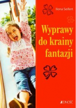 Wyprawy do krainy fantazji