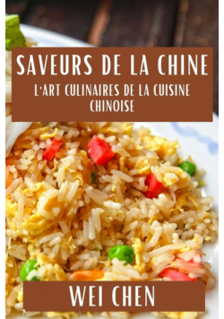 Saveurs de la Chine