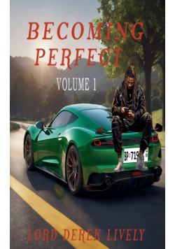 Becoming Perfect Volume 1