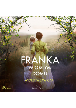 Franka. W obcym domu (#2)