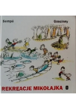 Rekreacje Mikołajka