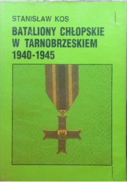 Bataliony chłopskie w Tarnobrzeskiem