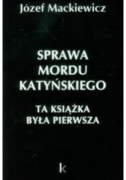 Sprawa mordu katyńskiego