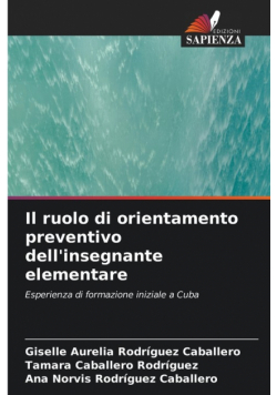 Il ruolo di orientamento preventivo dell'insegnante elementare