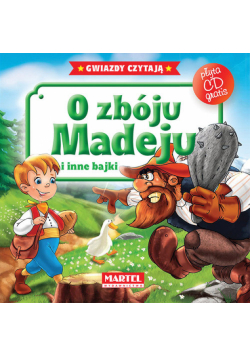 O zbóju Madeju i inne bajki + CD