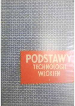 Podstawy technologii włókien